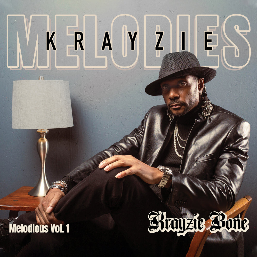 Krayzie Bone : Krayzie Melodies Volume 1 Physical CD