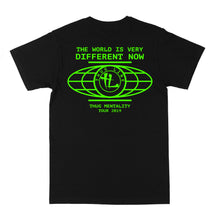 Load image into Gallery viewer, &quot;World Is Very Different Now&quot; Tee Black